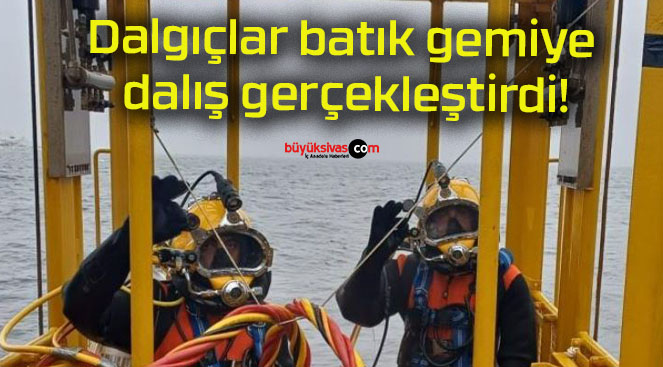 Dalgıçlar batık gemiye dalış gerçekleştirdi!