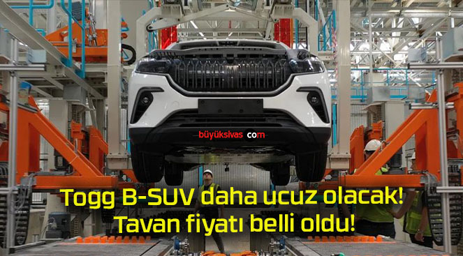 Togg B-SUV daha ucuz olacak! Tavan fiyatı belli oldu!