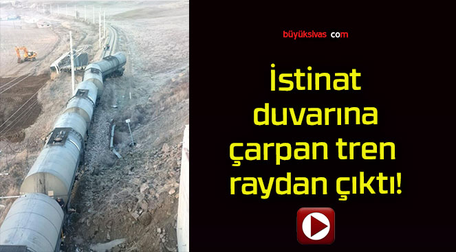 İstinat duvarına çarpan tren raydan çıktı!