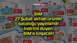 BİM 27 Şubat aktüel ürünler kataloğu yayınlandı! İndirimi duyan BİM’e koşacak!