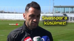 Sivasspor’a küsülmez!