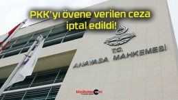 PKK’yı övene verilen ceza iptal edildi!