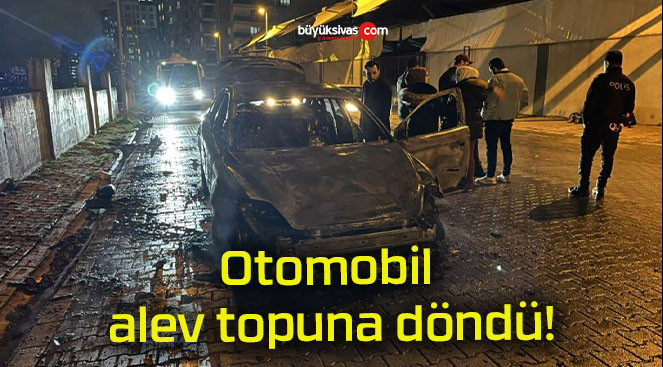 Otomobil alev topuna döndü!