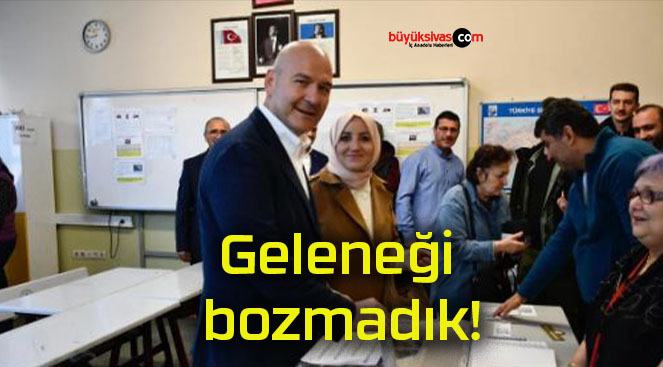 Geleneği bozmadık!