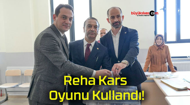 Reha Kars Oyunu Kullandı!