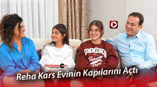 Reha Kars Evinin Kapılarını Açtı