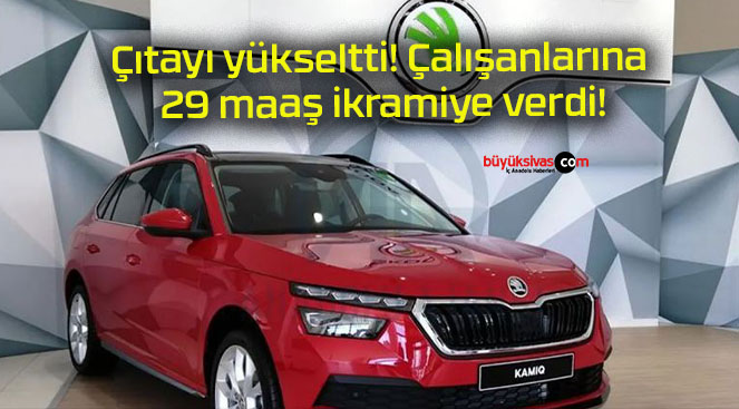 Çıtayı yükseltti! Çalışanlarına 29 maaş ikramiye verdi!