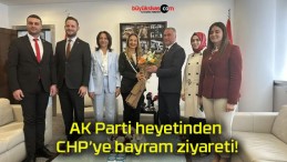 AK Parti heyetinden CHP’ye bayram ziyareti!