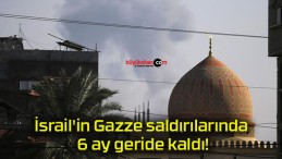 İsrail’in Gazze saldırılarında 6 ay geride kaldı!