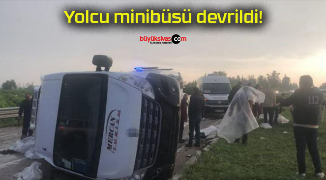 Yolcu minibüsü devrildi!