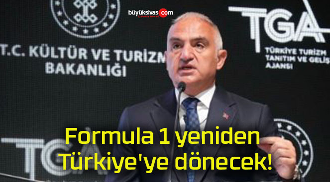 Formula 1 yeniden Türkiye’ye dönecek!