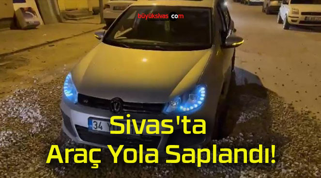 Sivas’ta Araç Yola Saplandı!