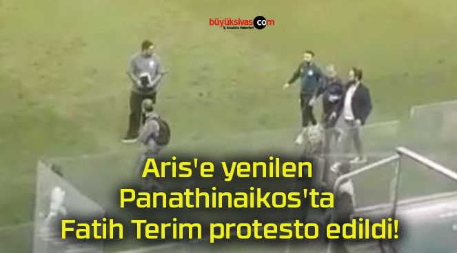 Aris’e yenilen Panathinaikos’ta Fatih Terim protesto edildi!