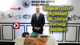 Başkan Uzun Açıkladı! İlk Taziye Yemeği Bizden!