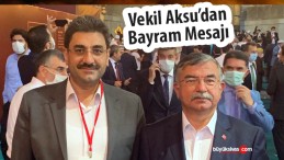 Milletvekili Hakan Aksu’dan Ramazan Bayramı Mesajı