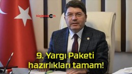 9. Yargı Paketi hazırlıkları tamam!