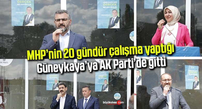 MHP 20 gündür Güneykaya’da AK Parti ise bugün gitti