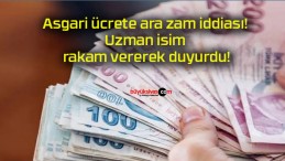 Asgari ücrete ara zam iddiası! Uzman isim rakam vererek duyurdu!