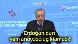 Erdoğan’dan yeni anayasa açıklaması!