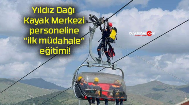 Yıldız Dağı Kayak Merkezi personeline “ilk müdahale” eğitimi!