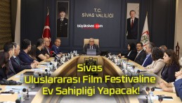 Sivas Uluslararası Film Festivaline Ev Sahipliği Yapacak!