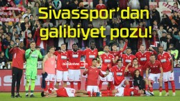 Sivasspor’dan galibiyet pozu!