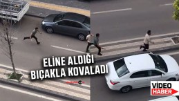 Sivas’ta çarşının ortasında bir kişiyi bıçakla kovaladılar