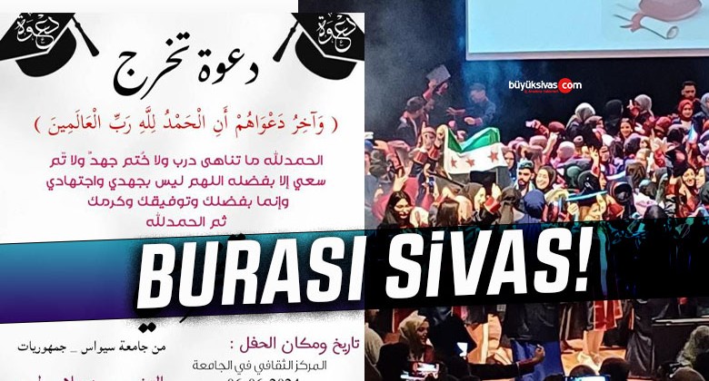 Sivas’ta önce Suriye bayrağı şimdi de Arapça davetiye