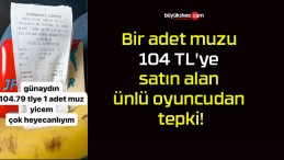 Bir adet muzu 104 TL’ye satın alan ünlü oyuncudan tepki!