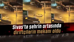 Sivas’ta şehrin ortasında diriftçilerin mekanı oldu