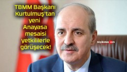 TBMM Başkanı Kurtulmuş’tan yeni Anayasa mesaisi yetkililerle görüşecek!