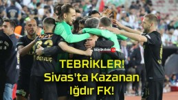 TEBRİKLER! Sivas’ta Kazanan Iğdır FK!