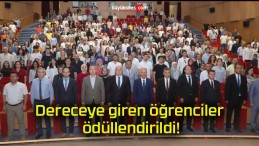 Dereceye giren öğrenciler ödüllendirildi!