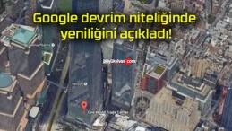 Google devrim niteliğinde yeniliğini açıkladı!