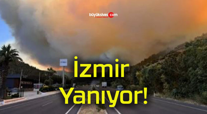 İzmir Yanıyor!