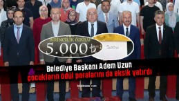 Belediye Başkanı Adem Uzun çocukların ödül paralarını da eksik yatırdı