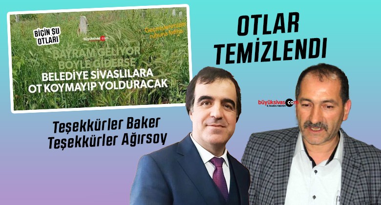 Mezarlıklardaki otlar temizlendi! Her yer pırıl pırıl oldu! Baker ve Ağırsoy’a teşekkürler