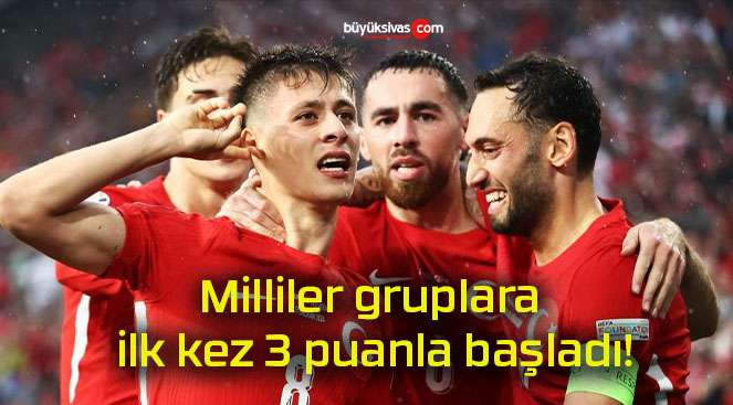 Milliler gruplara ilk kez 3 puanla başladı!