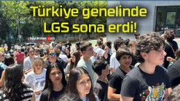 Türkiye genelinde LGS sona erdi!