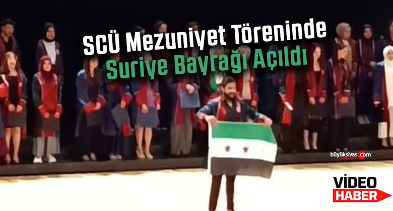 Sivas Cumhuriyet Üniversitesi’nde Suriye Bayrağı Açıldı