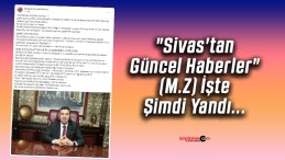 “Sivas’tan Güncel Haberler” (M.Z) İşte Şimdi Yandı…