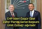 CHP lideri Özgür Özel Zafer Partisi Genel Başkanı Ümit Özdağ’ı ağırladı!