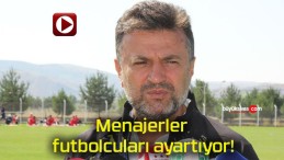 Menajerler futbolcuları ayartıyor!