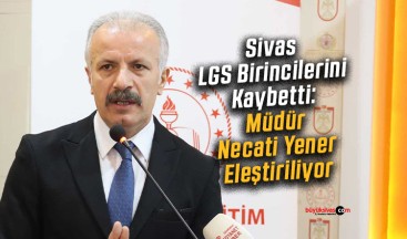 Sivas LGS Birincilerini Kaybetti: Müdür Necati Yener Eleştiriliyor