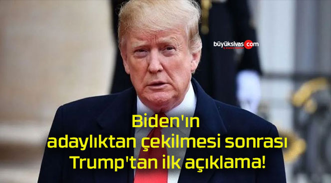 Biden’ın adaylıktan çekilmesi sonrası Trump’tan ilk açıklama!