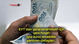 EYT’den yararlanamayan için yeni fırsat! İşte ikinci emeklilik şansının detayları…