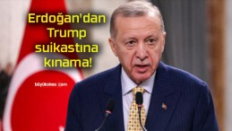 Erdoğan’dan Trump suikastına kınama!