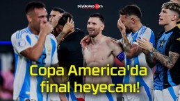 Copa America’da final heyecanı!