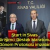Start in Sivas Girişimci Destek Maratonu 2. Dönem Protokolü imzalandı!