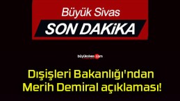 Dışişleri Bakanlığı’ndan Merih Demiral açıklaması!